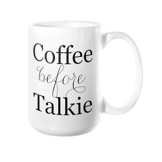 Coffee Before Talkie Mug