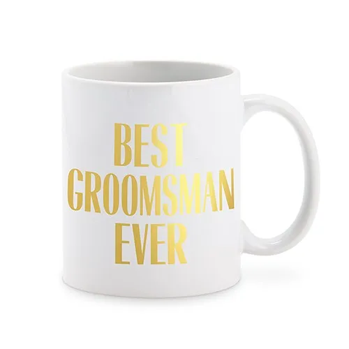 Personalized Best Groomsman Ever Coffee Mug