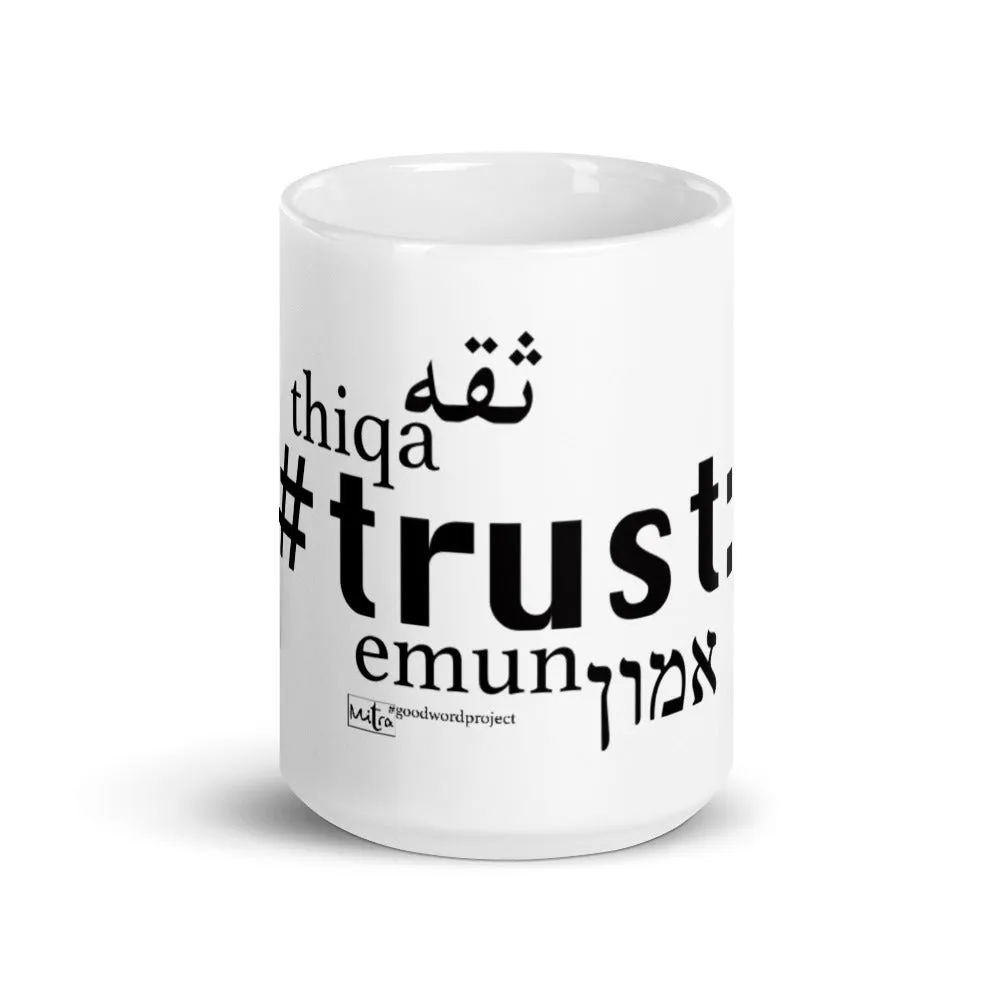 Trust - The Mug