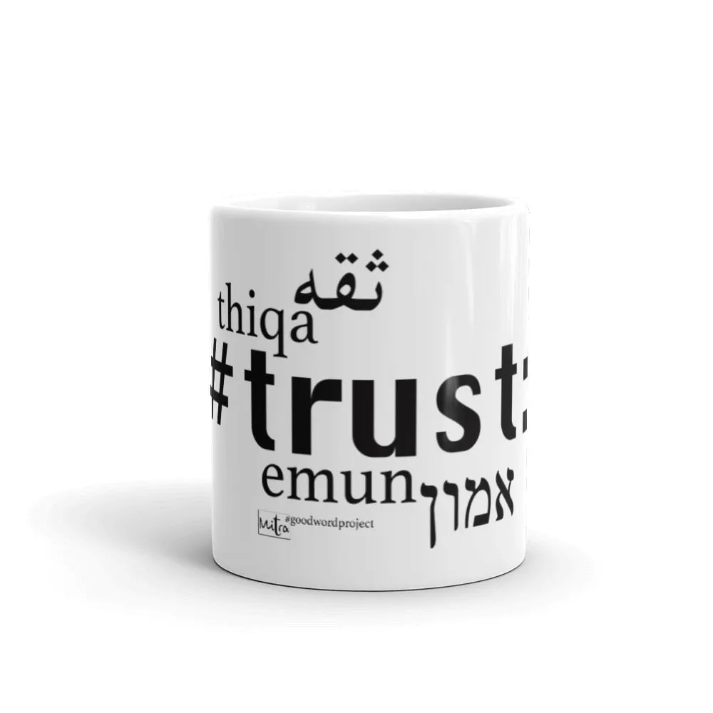 Trust - The Mug